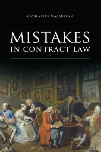 Thumbnail - Catharine Macmillan Mistakes In Contract Law (gebundene Ausgabe)