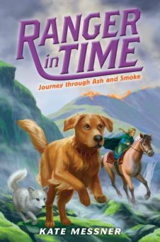 Journey through Ash and Smoke (Ranger in Time #5) - Paperback - GOOD