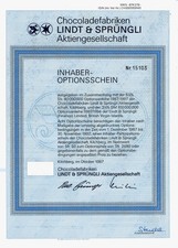 3 x Lindt & Sprüngli AG, Chocoladefabriken, Kilchberg, 1987, (1 Inh.Optionssch.)