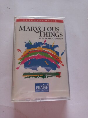 Marvelous Things by Mark Condon (Cassette, Aug-2000, Hosanna! Music) BRAND NEW