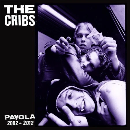 THE CRIBS Payola 2002-2012 CD BRAND NEW 22 Track Best Of - Picture 1 of 1