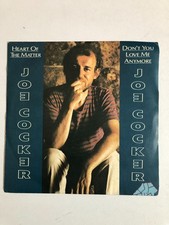 Disco 45 Giri Joe Cocker - Heart Of The Matter - Don't You Love Me Anymore 