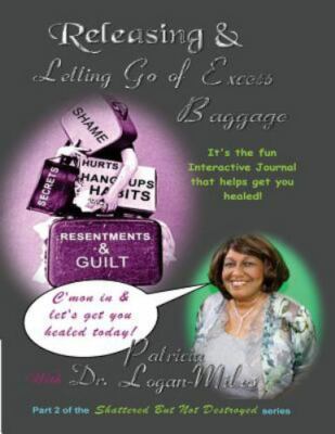 Releasing & Letting Go of Excess Baggage: The Interactive Workshop Journal (...