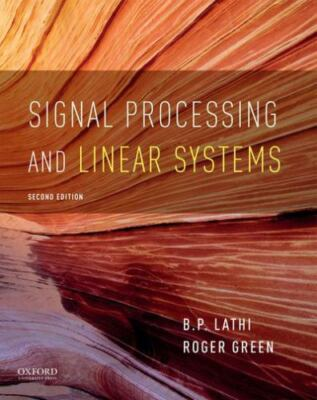 #ad Signal Processing and Linear Systems The Oxford Series in Electrical and Compu $158.32