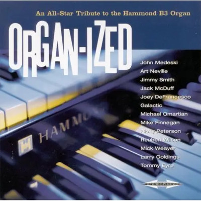 CD Ashley Blue, John medeski, Art Neville Organ-ized   An All-Star Tribute To T