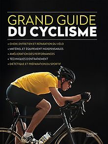 Grand livre du cyclisme von Cycling plus Magazine | Buch | Zustand sehr gut