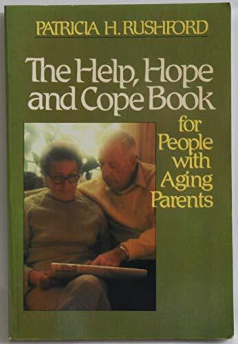 The Help, Hope, and Cope Book for P..., Rushford, Patri