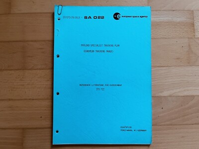 Original ESA Payload Specialist Training Plan (Spacelab 1) - Selten