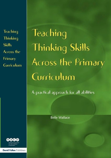 Belle Wallace | Teaching Thinking Skills Across The Primary Curriculum | Buch-image