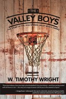 W. Timothy Wright | The Valley Boys | Taschenbuch | Englisch (2018)