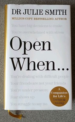  Open When... by Dr. Julie Smith Hardback Book Dust Jacket
