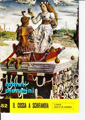 1962 07 - MINUTI MENARINI - 07 1962 - JAHR VII - NR. 52 - IL COSSA A SCHIFANOIA