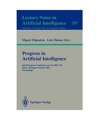 Progress in Artificial Intelligence: 6th Portuguese Conference on AI, EPIA `93, 