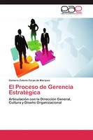 Damaris Zulenis Zerpa De MáRquez | El Proceso De Gerencia EstratéGica | Buch