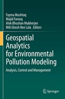 Fayma Mushtaq (U. A.) | Geospatial Analytics For Environmental Pollution...