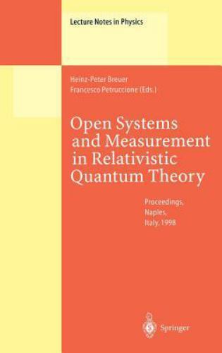 Lecture Notes in Physics Ser.: Open Systems and Measurement in ...