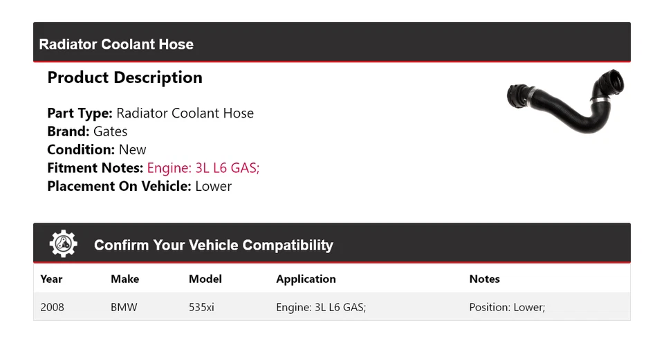 Manguera de refrigerante de radiador de gas para BMW 535xi 2008 3L L6 puertas inferiores Foto 2 de 3