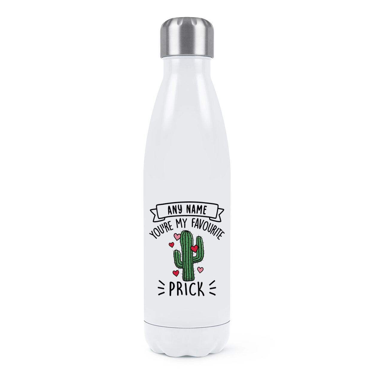 Personalised You're My Favourite Prick Cactus Double Wall Water Bottle Funny