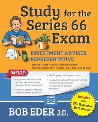Study for the Series 66 Exam: Investment Adviser Representative by Bob Eder: New