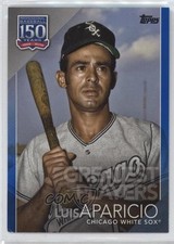 2019 Topps Update 150 Years of Professional Baseball Blue Luis Aparicio HOF kq9