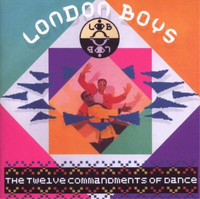 London Boys The Twelve Commandments of Dance (CD) Album (UK IMPORT)