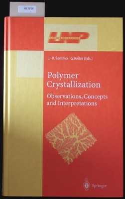 Polymer Crystallization. Observations, Concepts and Interpretations. Reiter, G.