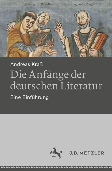 Die AnfäNge Der Deutschen Literatur Eine EinfüHrung Andreas Kraß Taschenbuch IX-image