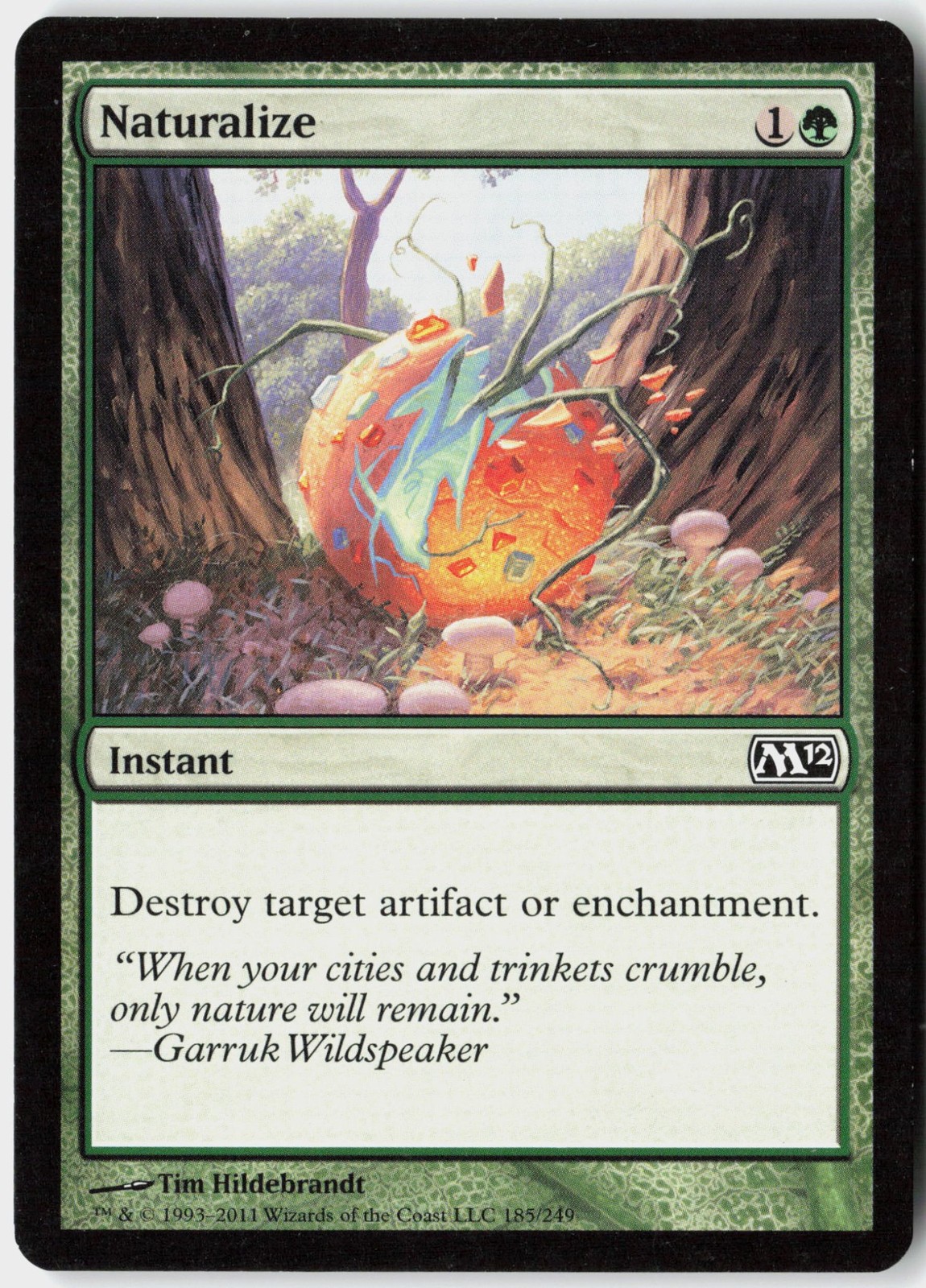 Magic - Naturalize Magic 2012 (M12) [M12 - 185] NM Common