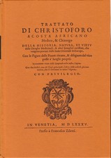 Trattato di Christoforo Acosta Africano Medico & Chirurgo. Della Historia natura