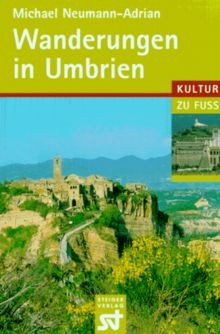 Wanderungen in Umbrien von Neumann-Adrian, Michael | Buch | Zustand gut