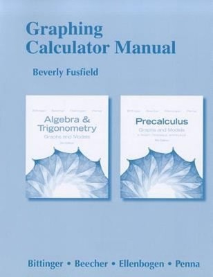 Graphing Calculator Manual for Algebra and Trigonometry : Graphs