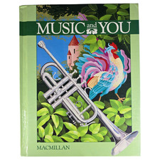 Music and You Music Textbook Macmillan Book Instruments Brass Percussion 1988