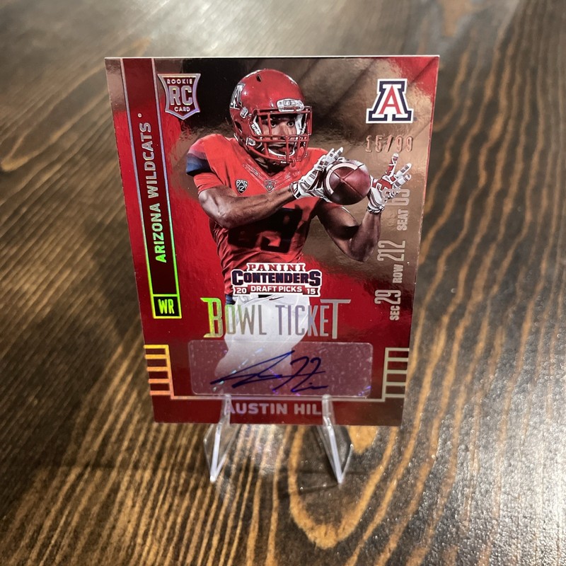 2015 Contenders Draft Picks Bowl Ticket /99 Austin Hill #149 Rookie Auto RC 