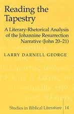 Reading the Tapestry: A Literary-Rhetorical Analysis of the (New)