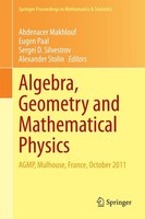 Algebra, Geometry And Mathematical Physics Sergei D. Silvestrov