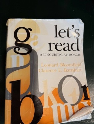Let's Read : A Linguistic Approach by Clarence L. Barnhart and Leonard...