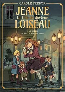 Le Cadeau de Kiki de Montparnasse - tome 1: Jeanne,... | Buch | Zustand sehr gut