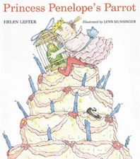 Princess Penelope's Parrot - Paperback By Lester, Helen - GOOD