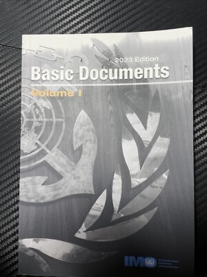 Basic Documents Volume 1, 2023 Edition, International Maritime Organisation