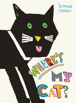 Where's My Cat? by Seymour Chwast HARDBACK 9781662650697