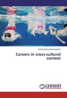 Careers In Cross-Cultural Context Nithiyaluxmy Tharmaseelan
