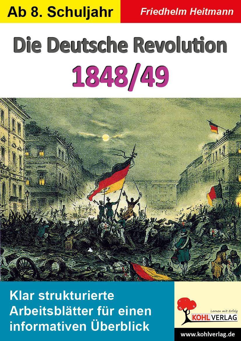 Thumbnail - Die Deutsche Revolution 1848/49 Friedhelm Heitmann Taschenbuch 56 S.