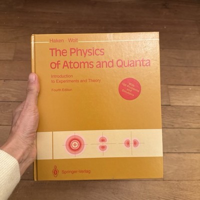 The Physics of Atoms and Quanta.by Haken 