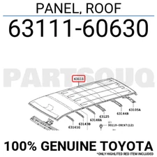 6311160630 Genuine Toyota PANEL, ROOF 63111-60630