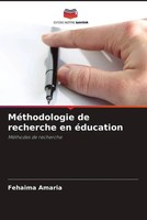 Fehaima Amaria | MéThodologie De Recherche En éDucation | Taschenbuch (2022)