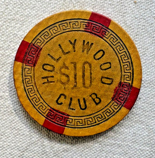 Vintage $10 Illegal Chip Hollywood Club Toledo Ohio (1930s)