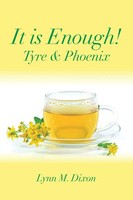 Lynn M. Dixon | It Is Enough! | Taschenbuch | Englisch (2019) | Tyre & Phoenix