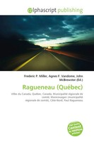 Frederic P. Miller (U. A.) | Ragueneau (QuéBec) | Taschenbuch | FranzöSisch