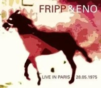Live In Paris | Robert Fripp & Brian Eno | Deutsch | Audio-Cd | CD | 2014