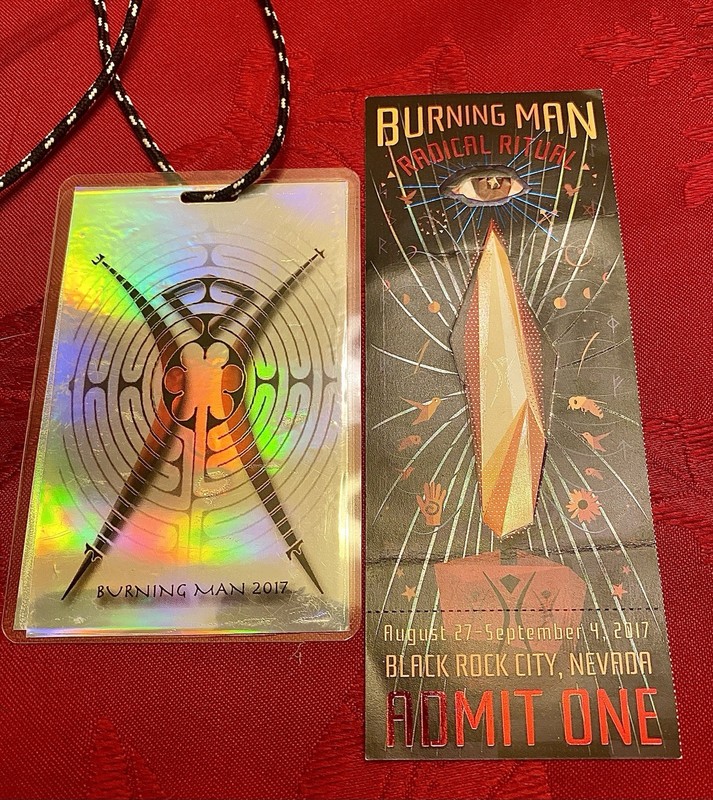 Burning Man 2017  Festival Ticket Untorn And Hang Tag Black Rock City Nevada